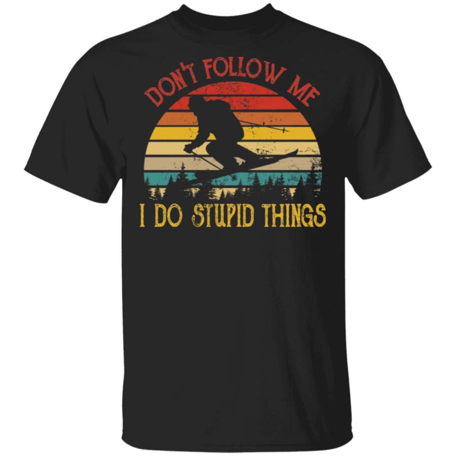 Vintage Retro Don’t Follow Me I Do Stupid Thing Ski Lover T-Shirt