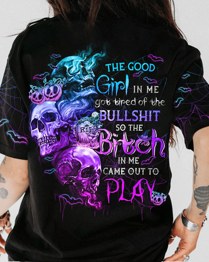 Halloween Skull The Good Girl In Me Got Tired Smoke T-Shirt 3D #Kv