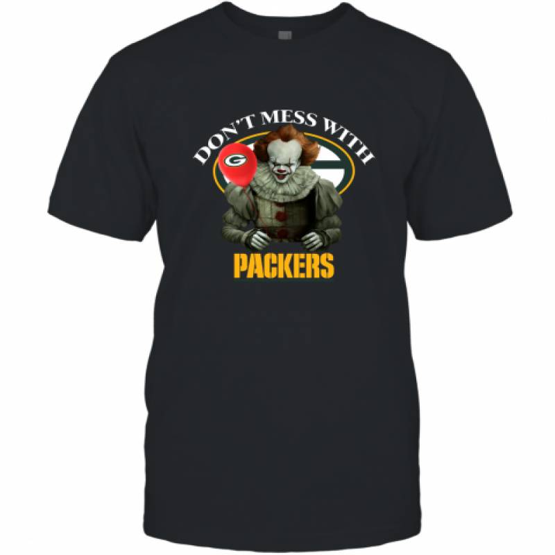 Don't Mess With Green Bay Packers Pennywise Shirt T-Shirt