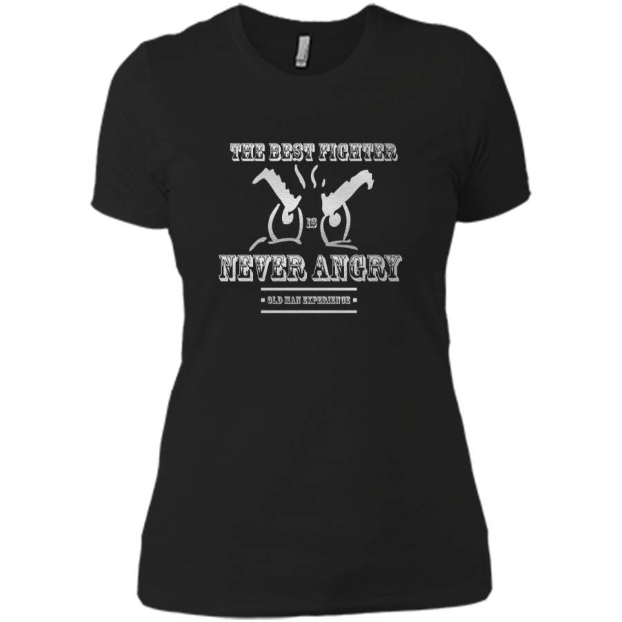 The best fighter never angry old man experience – Fathers day t-shirt
