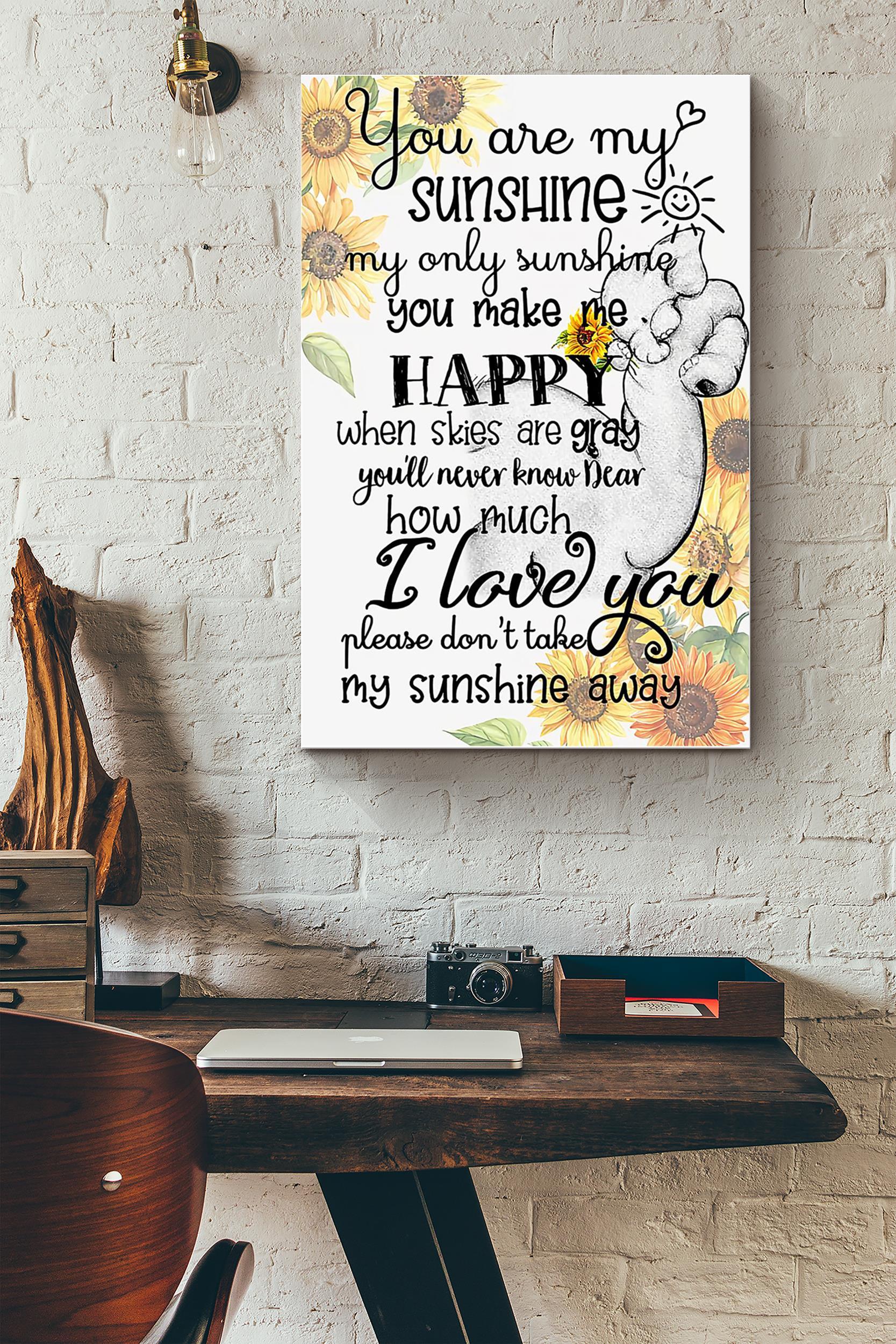 Elephants You Make Me Happy When Skies Are Gray (Unframed) Poster