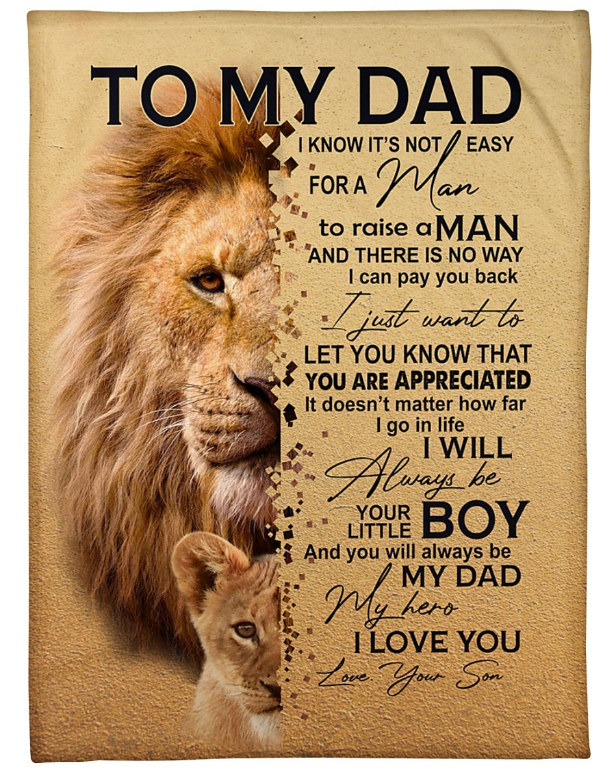 To My Dad I Know It’s Not Easy For A Man Fleece Blanket – Quilt Blanket  Home Decor Bedding Couch Sofa Soft and Comfy Cozy