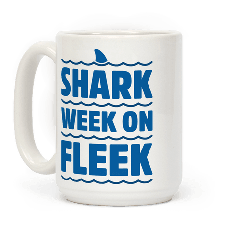 Shark Week On Fleek Coffee Mug