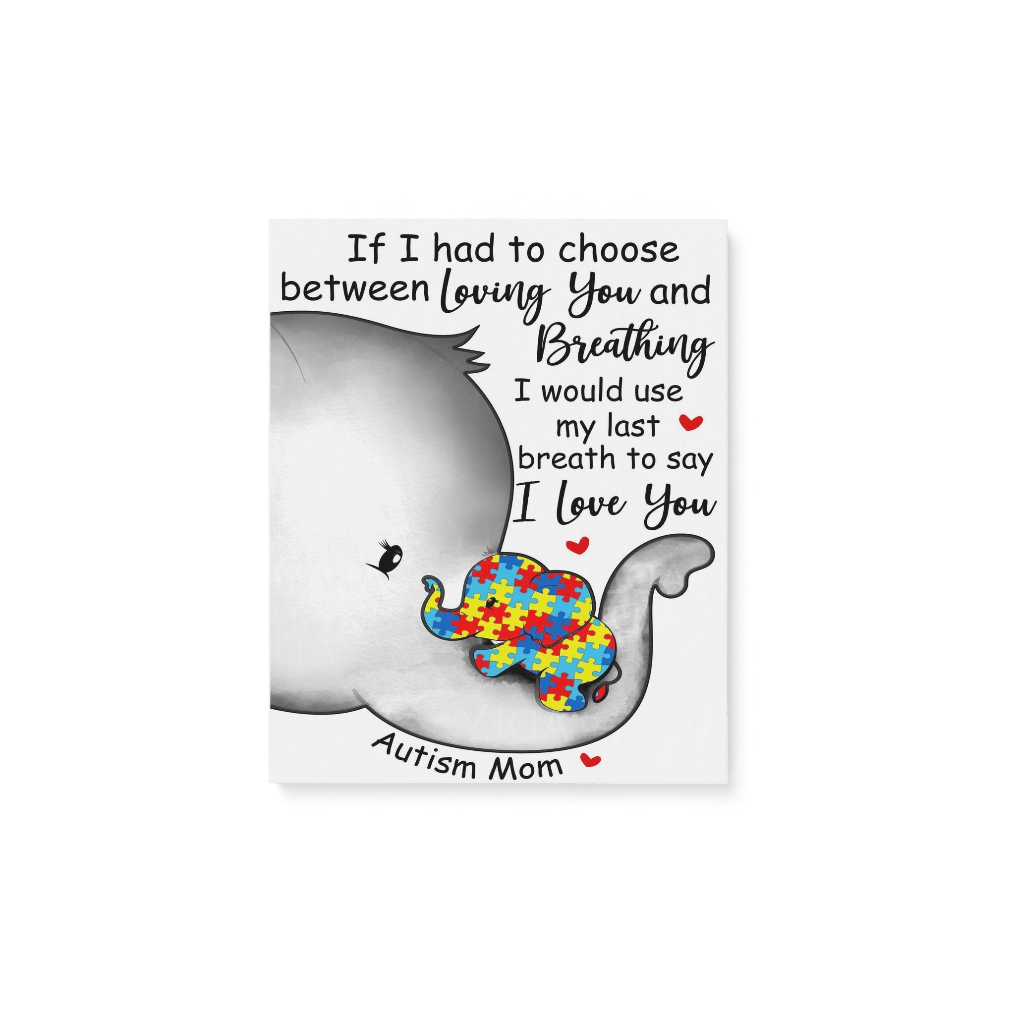 Autism elephant i love you – Matte Canvas