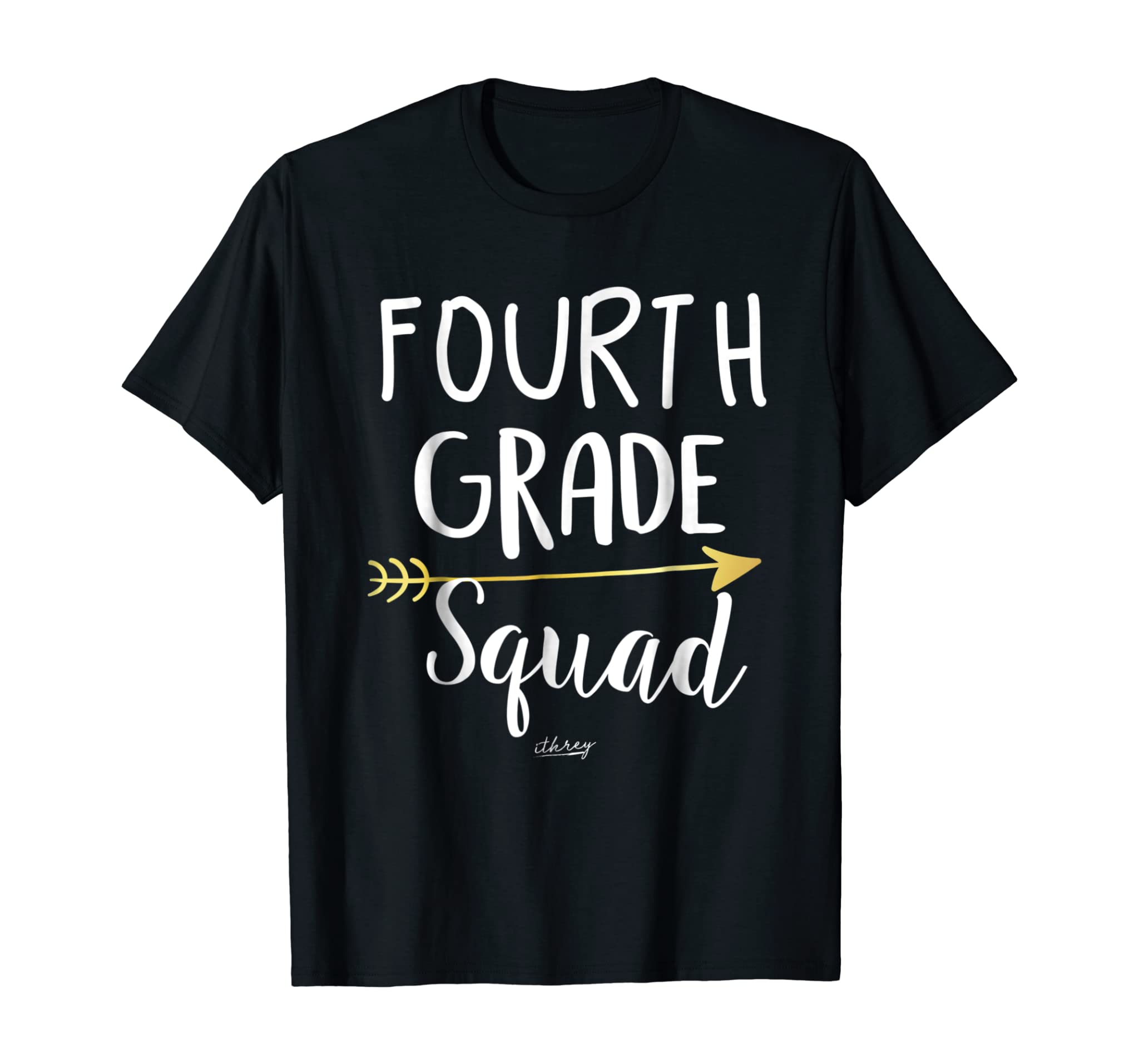 Fourth Grade Squad Teacher Shirt 4th Graders T-Shirt Gift