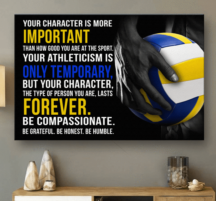 Your Character Is More Important Volleyball Wall Art Canvas