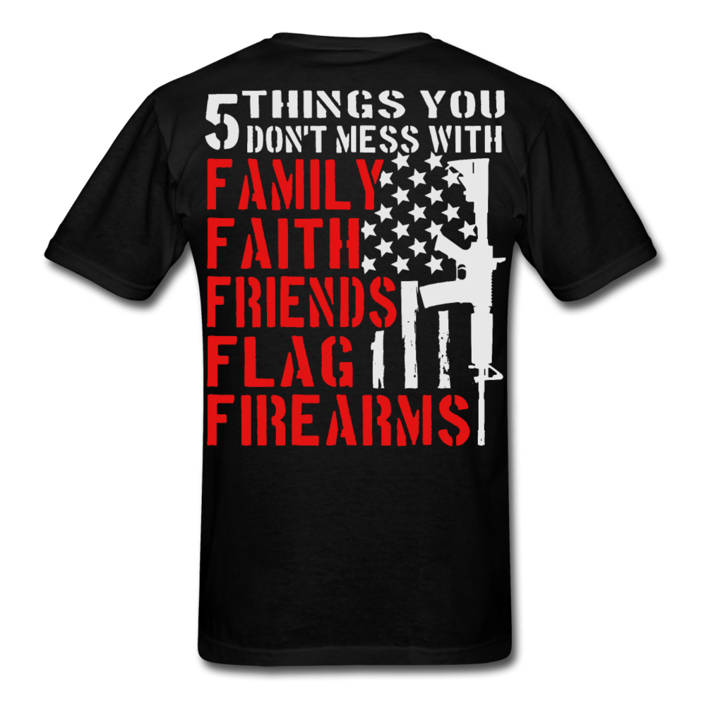 5 Things You Don t Mess With T Shirt TCshirt