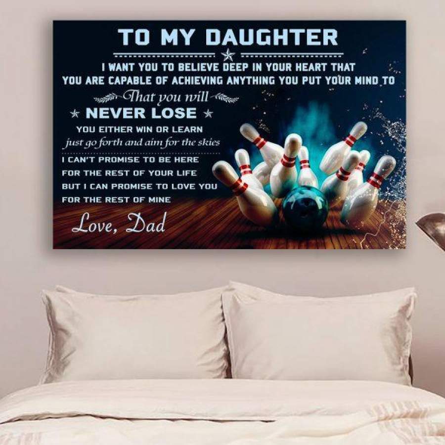 Bowling Poster – Dad To Daughter – Never Lose