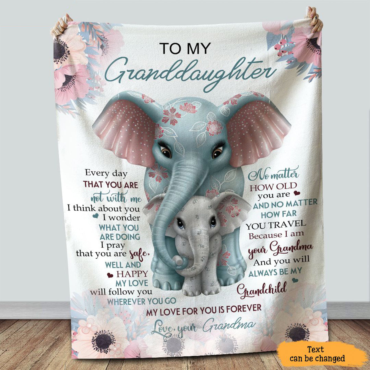 Personalized To My Granddaughter Cute Elephant Blanket From Grandma, To My Granddaughter Every Day That You Are Not With Me Flower Blanket Gifts