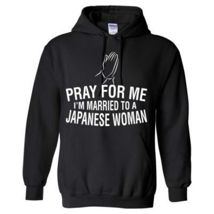 AGR Pray For Me I Am Married To A Japanese Woman – Heavy Blend™ Hooded Sweatshirt