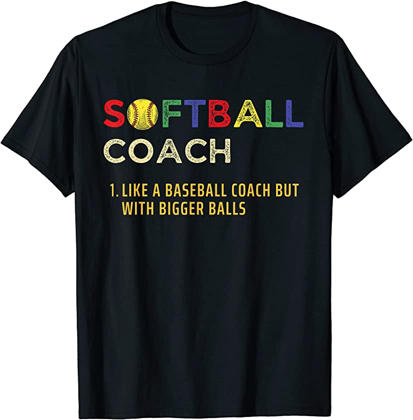 Softball Coach Bigger Balls Juneteenth Melanin Fathers Day T-Shirt