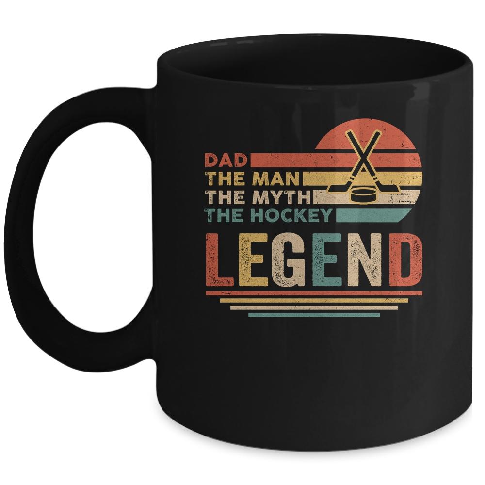 Vintage Hockey Dad The Man The Myth The Legend Mug