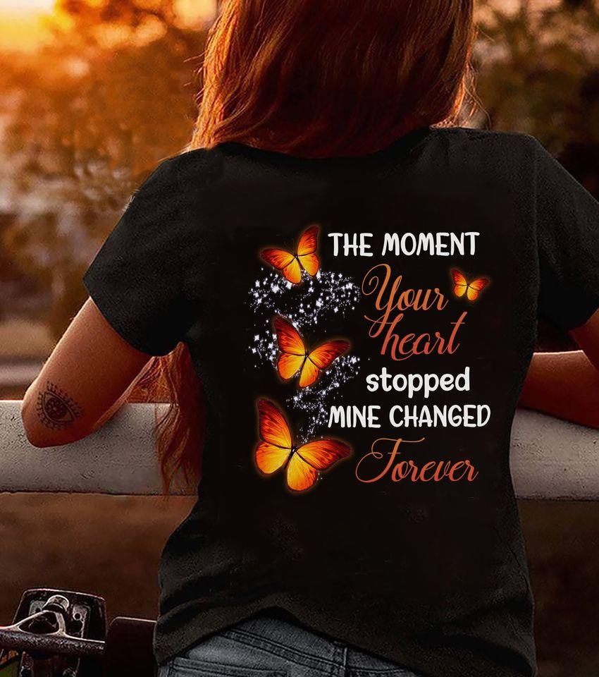 The Moment Your Heart Stopped Mine Changed Forever Gift Standard/Premium T-Shirt