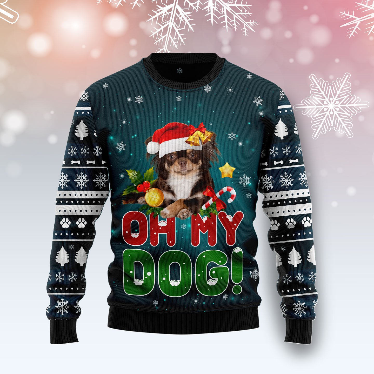 Chihuahua Oh My Dog! TY2311 unisex womens & mens, couples matching, friends, funny family ugly christmas holiday sweater gifts (plus size available)