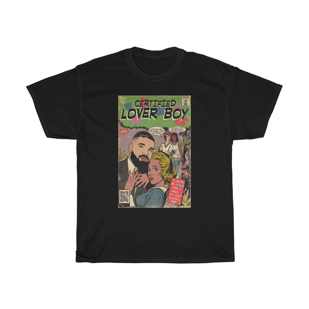 *Express* Drake – Certified Lover Boy – Unisex Heavy Cotton Tee