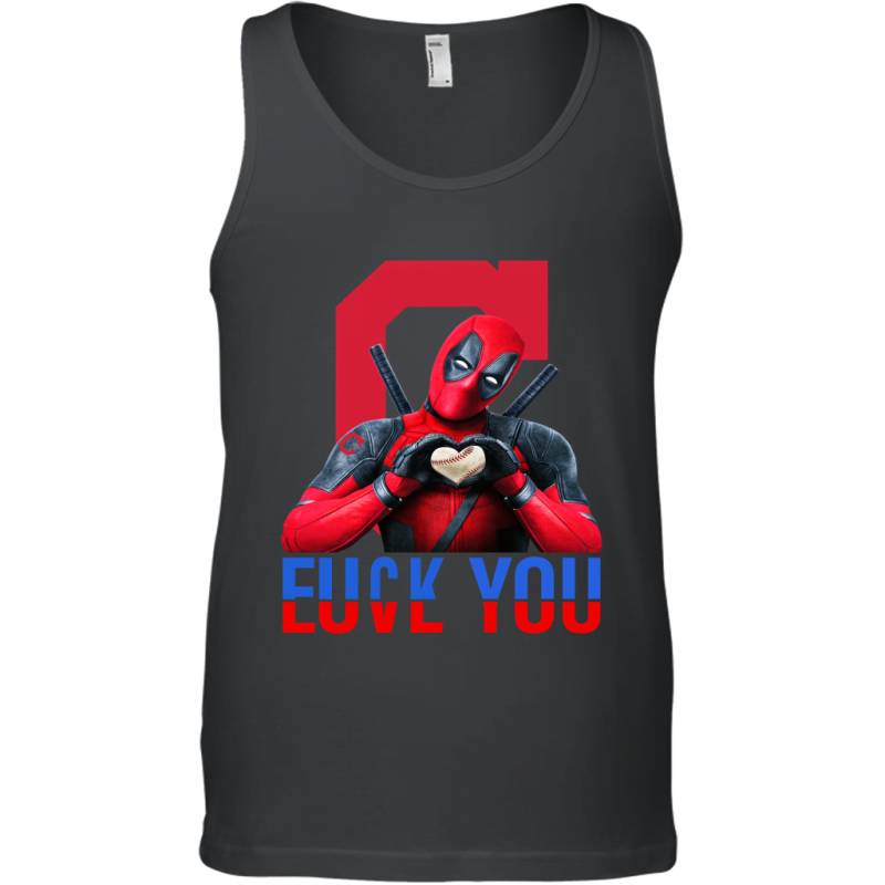 Deadpool Fuck You Love You Cleveland Indians T Shirt Tank Top