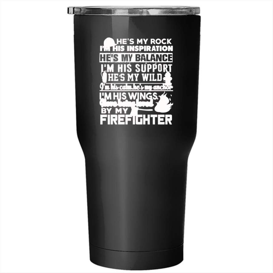 I Love Being Loved By My Firefighter Tumbler 30 oz Stainless Steel, Cool Couple Travel Mug