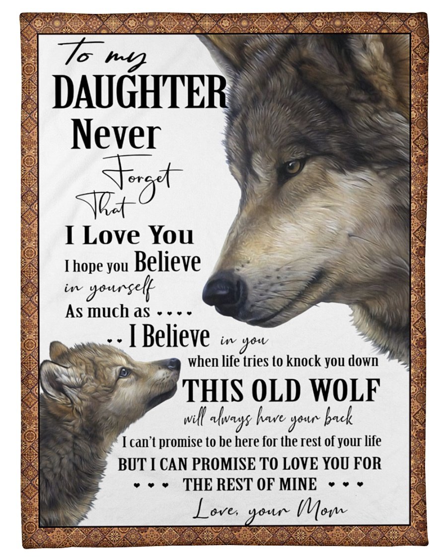 Wolf To My Daughter I Love You Blanket Gift For Daughter From Mom Family Gift Home Decor Bedding Couch Sofa Soft And Comfy Cozy