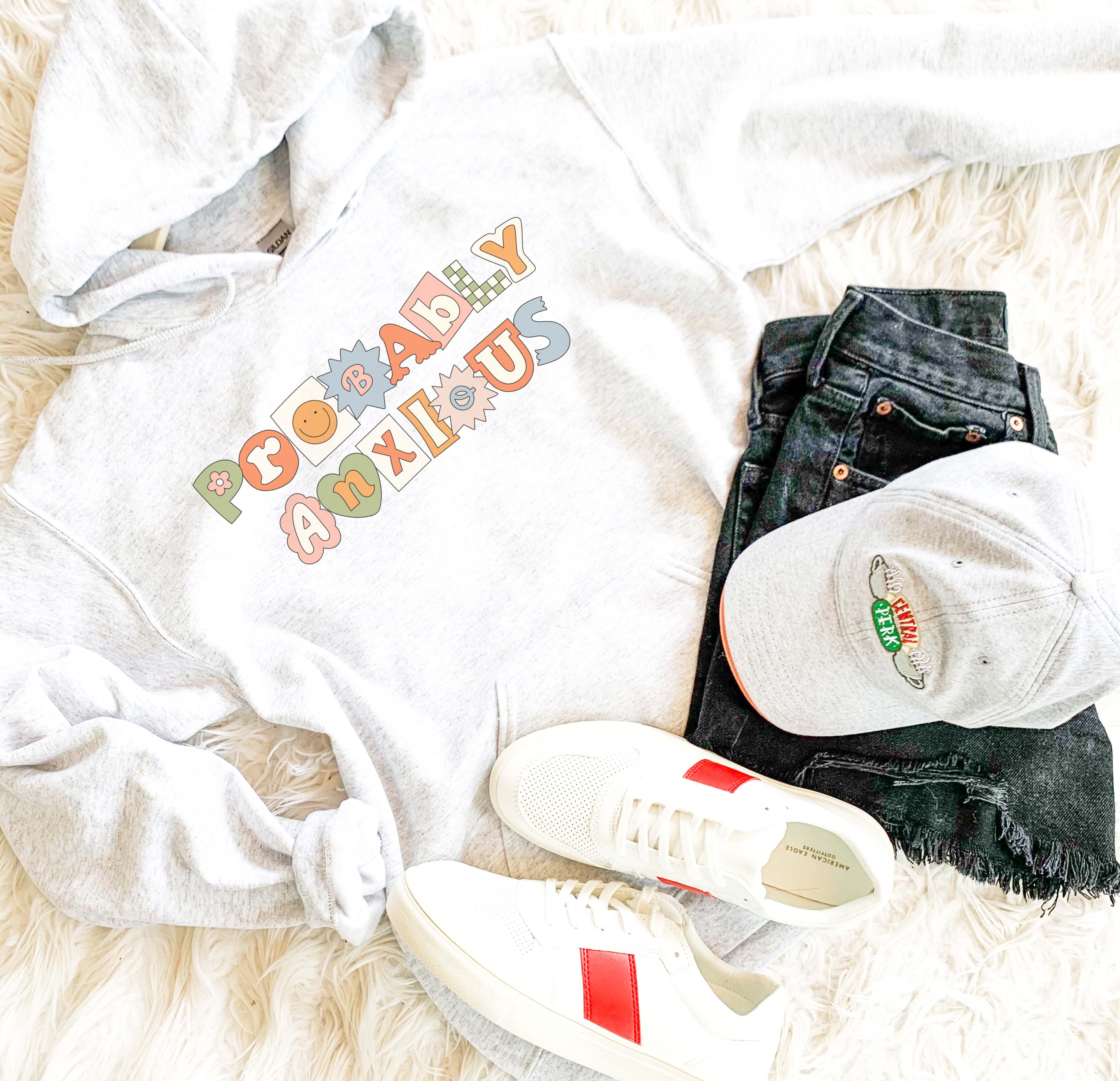 Probably Anxious Sweatshirt