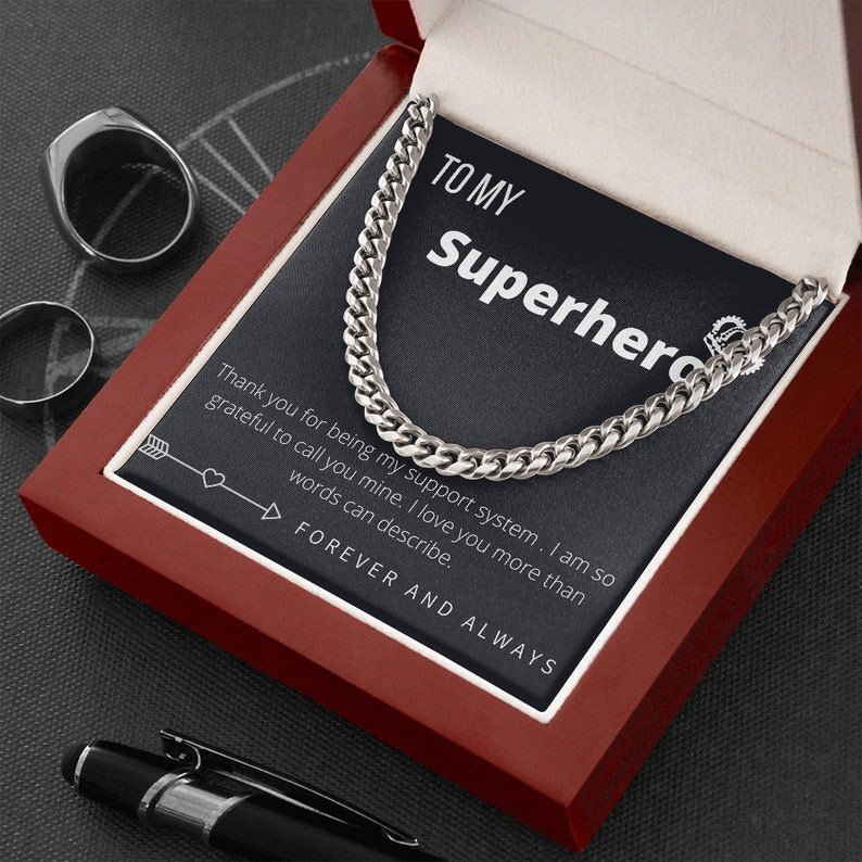 Valentines Day Gifts For Him, Cuban Necklace For Boyfriend/ Husband, Superhero, My Support System