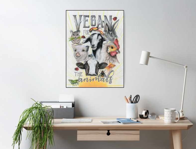 Vegan For The Animals Poster