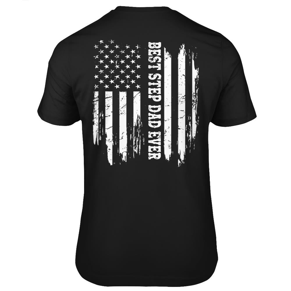 Best Step Dad Ever American Flag Father’S Day Mens Husband T Shirts Print On Back