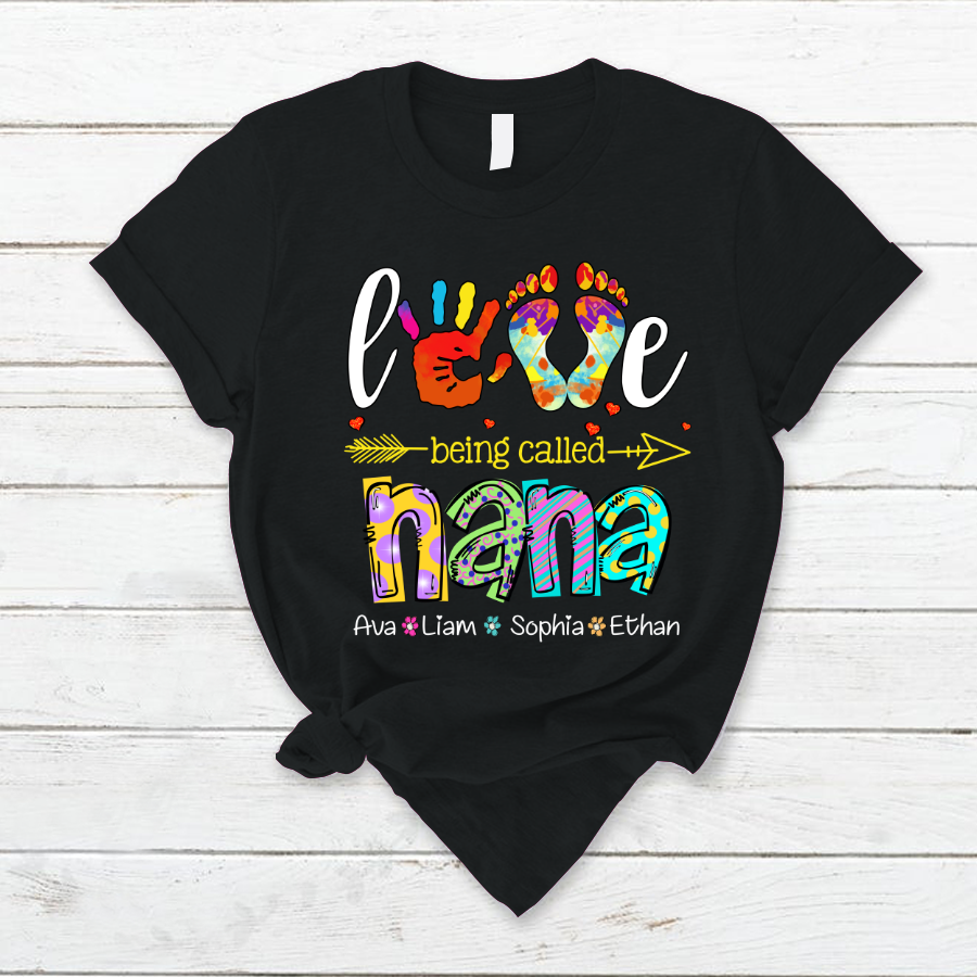 Love Being Called Nana Colorful T-Shirt