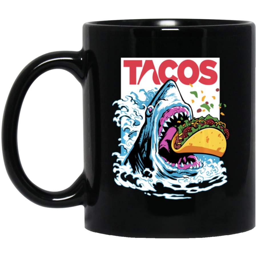 Shark Tacos Fish Taco Tuesday Cinco De Mayo Foodie Gift Coffee Mug