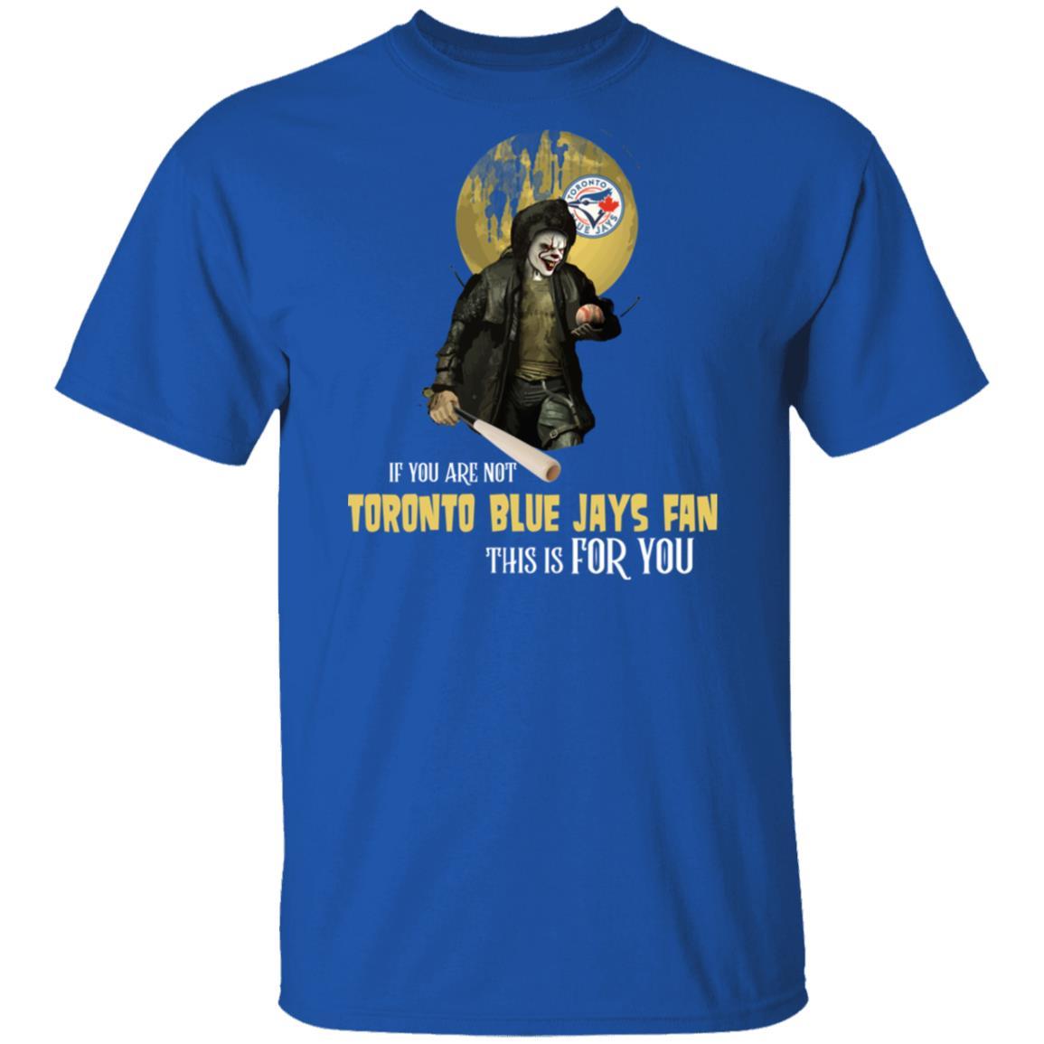 I Will Become A Special Person If You Are Not Toronto Blue Jays Fan T Shirt