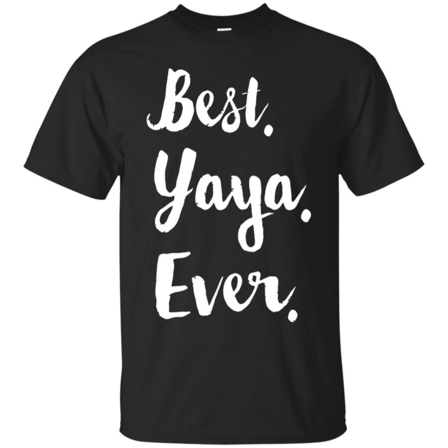 AGR Best Yaya Ever Mother_s Day T-Shirt