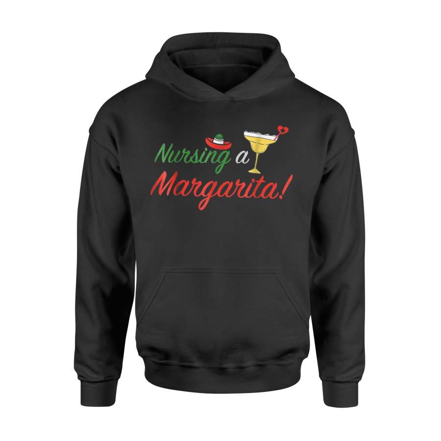 Cinco De Mayo Nurse  Funny Margarita  Gift Hoodie