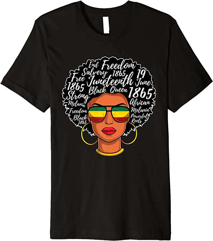 Juneteenth Freedom Day 1865 Afro Word Art Black Queen Premium T-Shirt