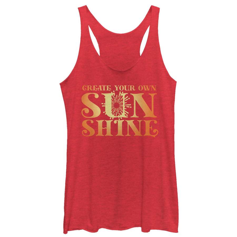 CHIN UP Women’s Create Your Own Sunshine  Racerback Tank