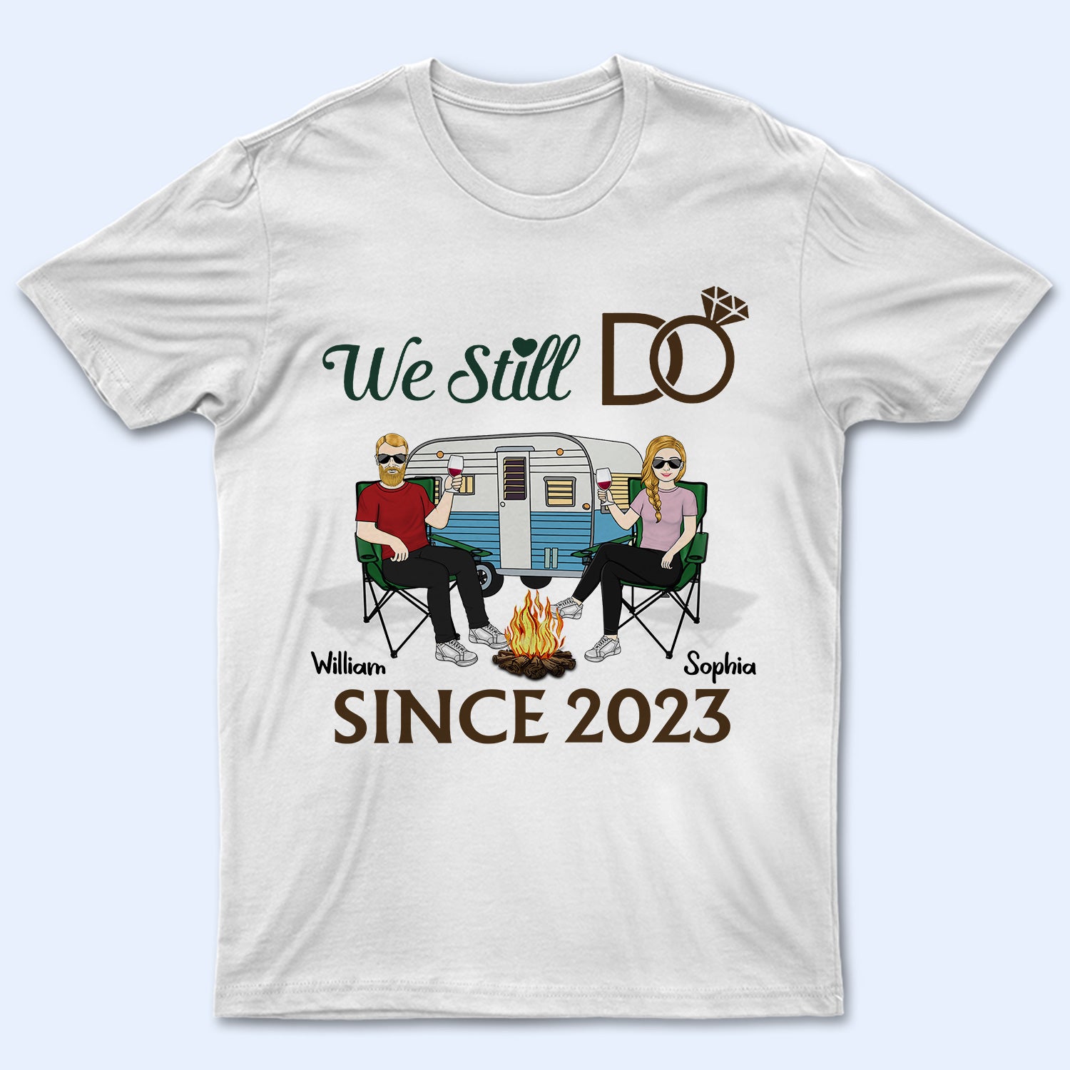 We Still Do Camping – Gift For Couple – Personalized Custom T Shirt