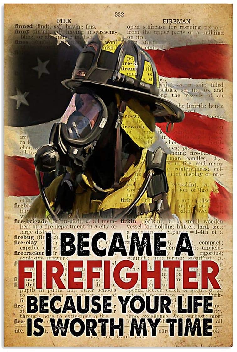 I Became A Firefighter Flag Us Fire Fireman Because Your Life Is Worth ...