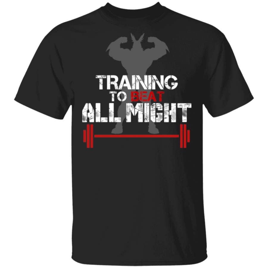 Training To Become All Might Shirt