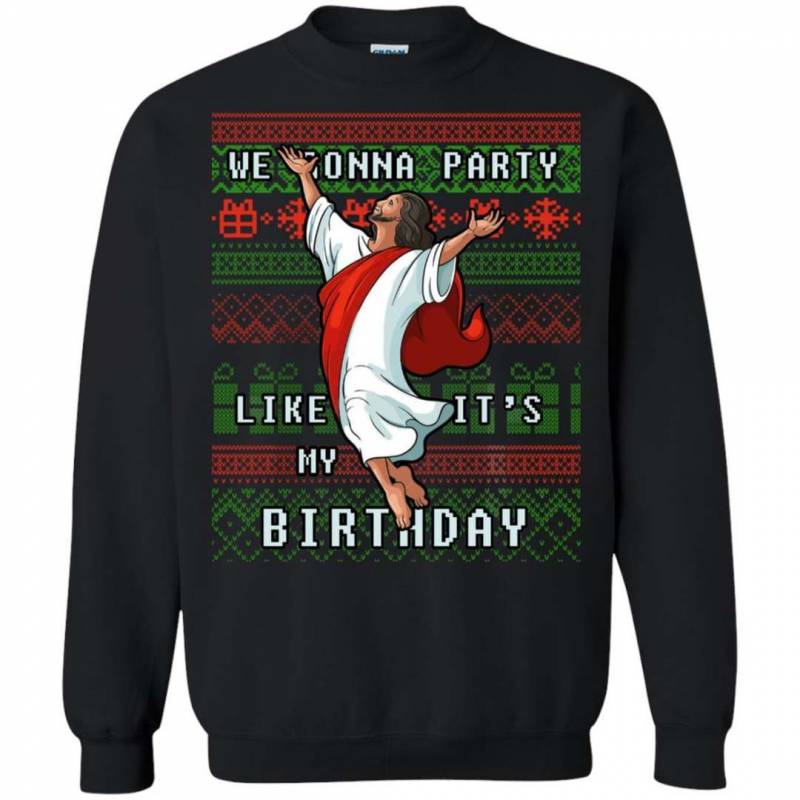 We Gonna Ugly Christmas Sweater