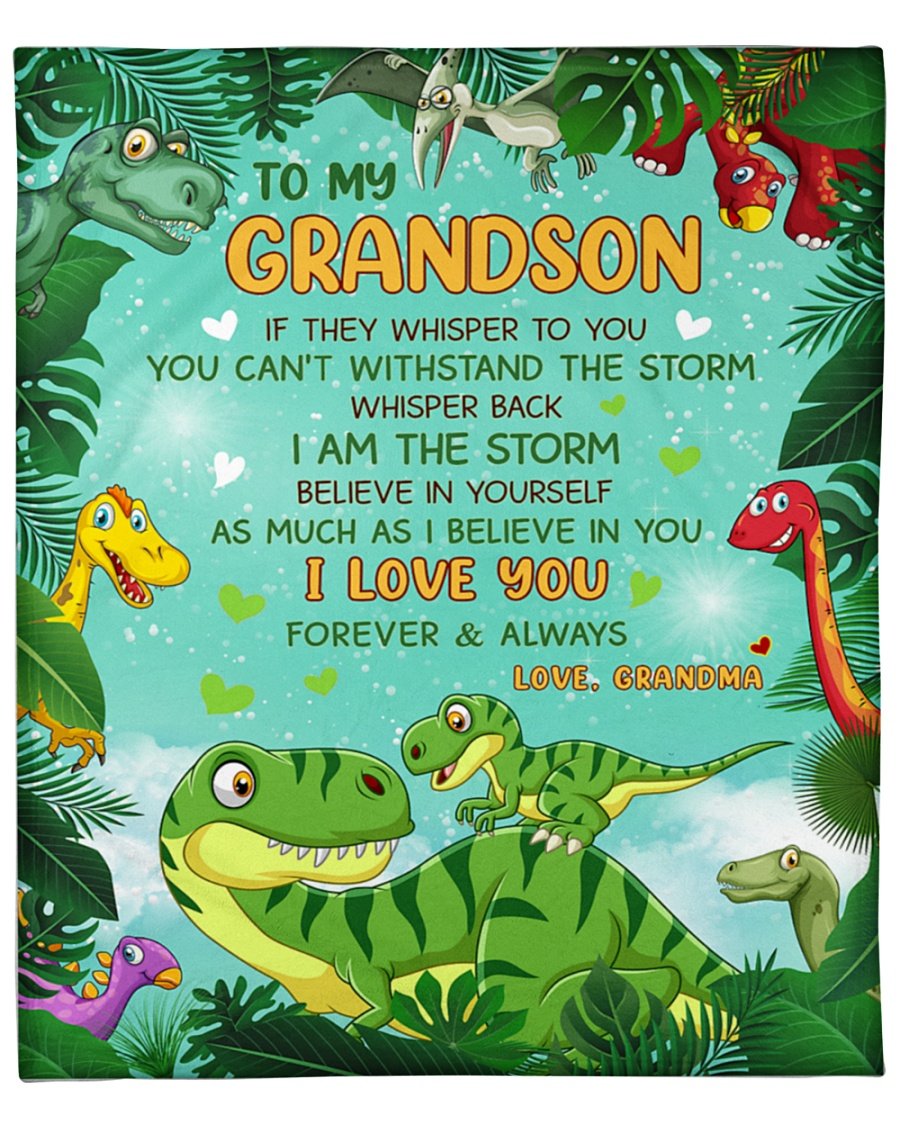 Blanketify To My Grandson If They Whisper To You Can’T Withstand The Storm Dinosaur Blanket Gift For Grandson From Grandma Birthday Gift Home Decor Bedding Couch Sofa Soft And Comfy Cozy