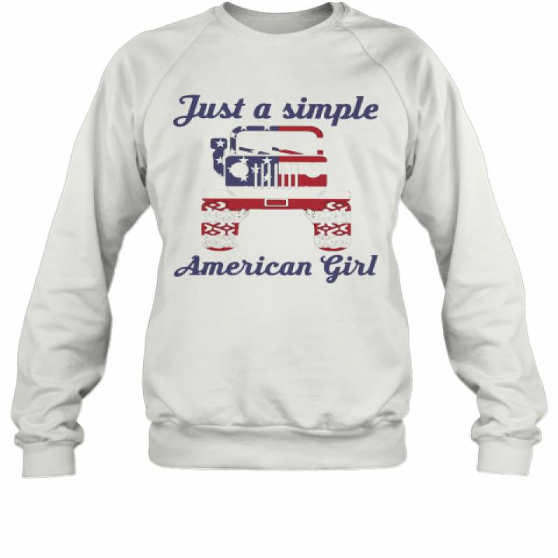 Independence Day Just A Simple American Girl Jeep Sweatshirt Lt11