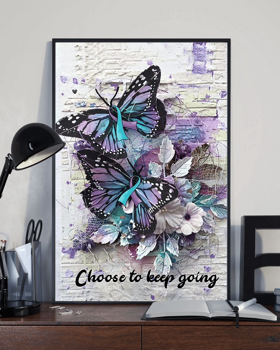 Suicide Prevention Awareness Butterfly Poster Canvas – Choose To Keep Going Vintage Home Decor Wall Art Evg80239