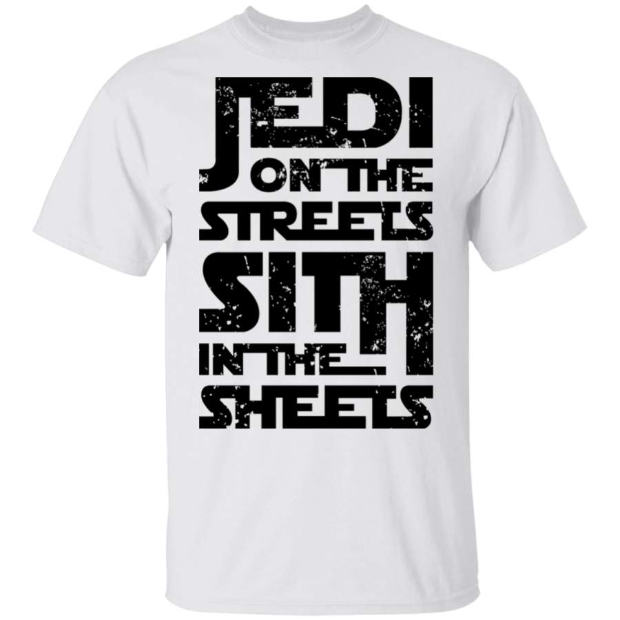 Jedi On The Streets Sith In The Sheets Shirt