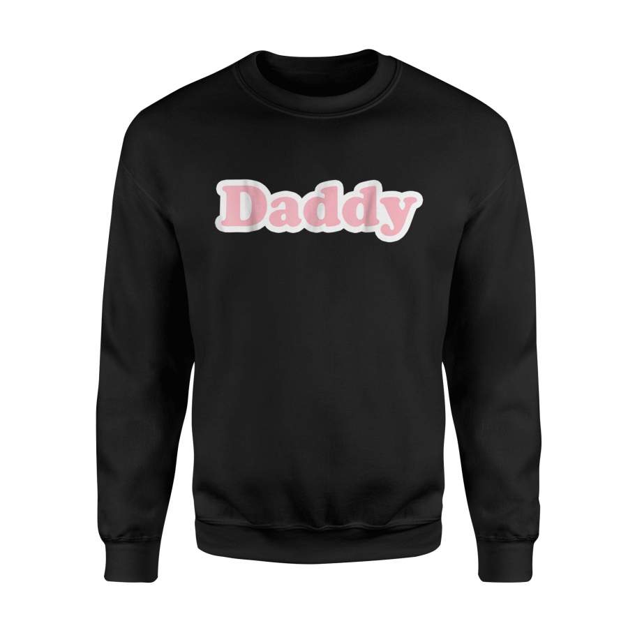 Aesthetic Simple Pink Pastel Daddy Meme Sweatshirt