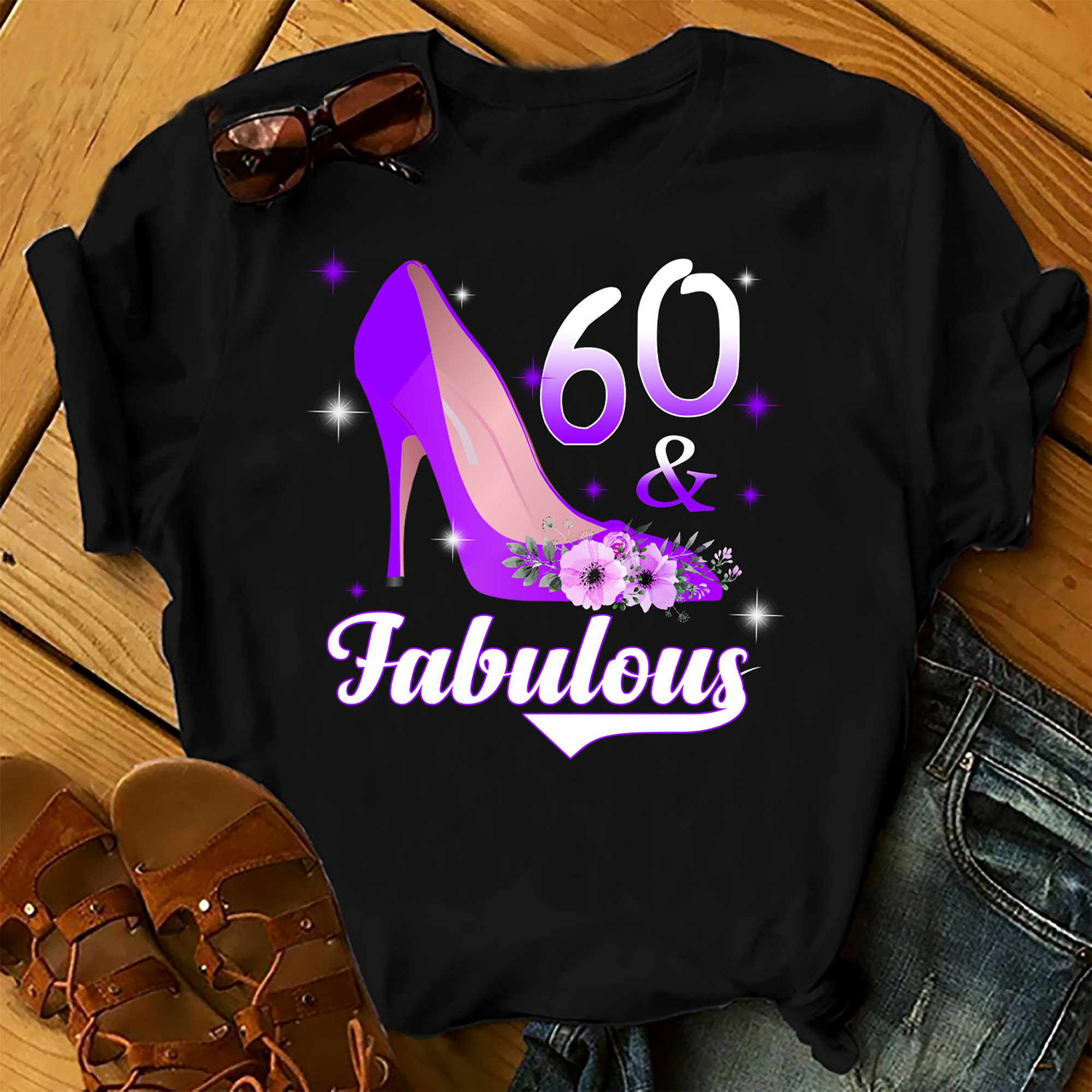 60 And Fabulous – Shirts Women, Birthday T Shirts, Summer Tops, Beach T Shirts