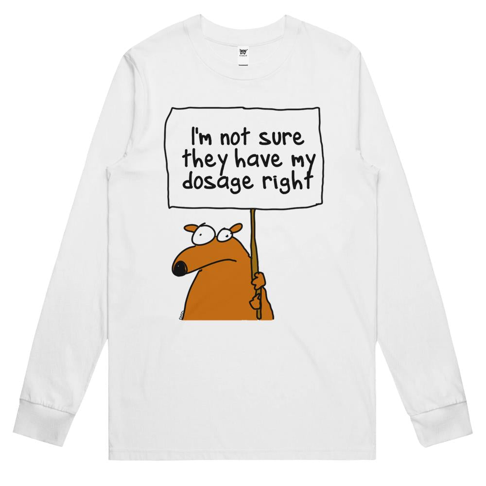 I’M Not Sure… Long Sleeve T Shirts