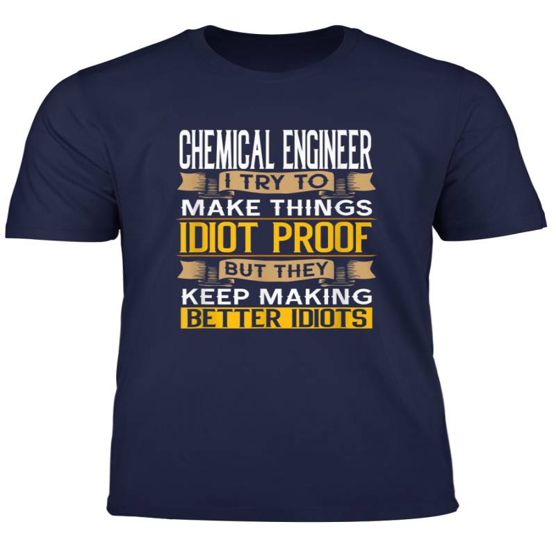 Chemical Engineer Sarcastic Graphic Funny Engineering T Shirt