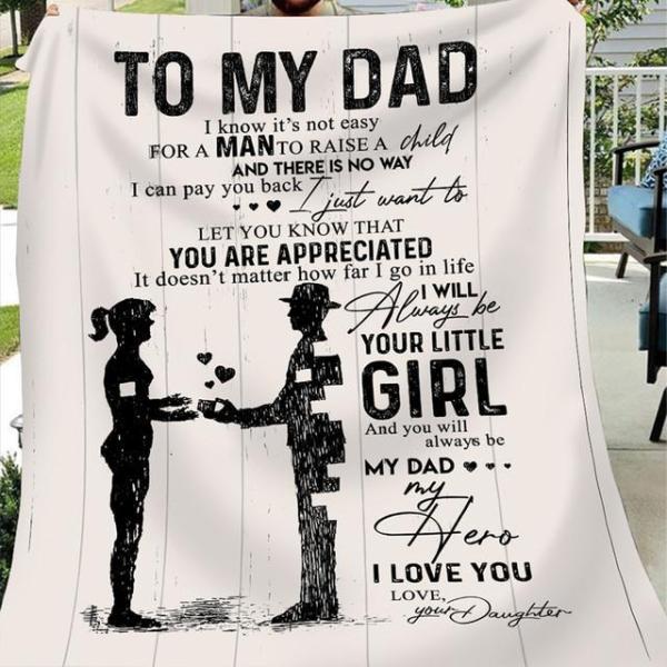 Daughter To Dad You Will Always Be My Loving Father Blanket