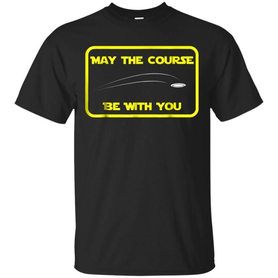 AGR May The Course Be With You Disc Golf Tshirt Jaq T-shirt