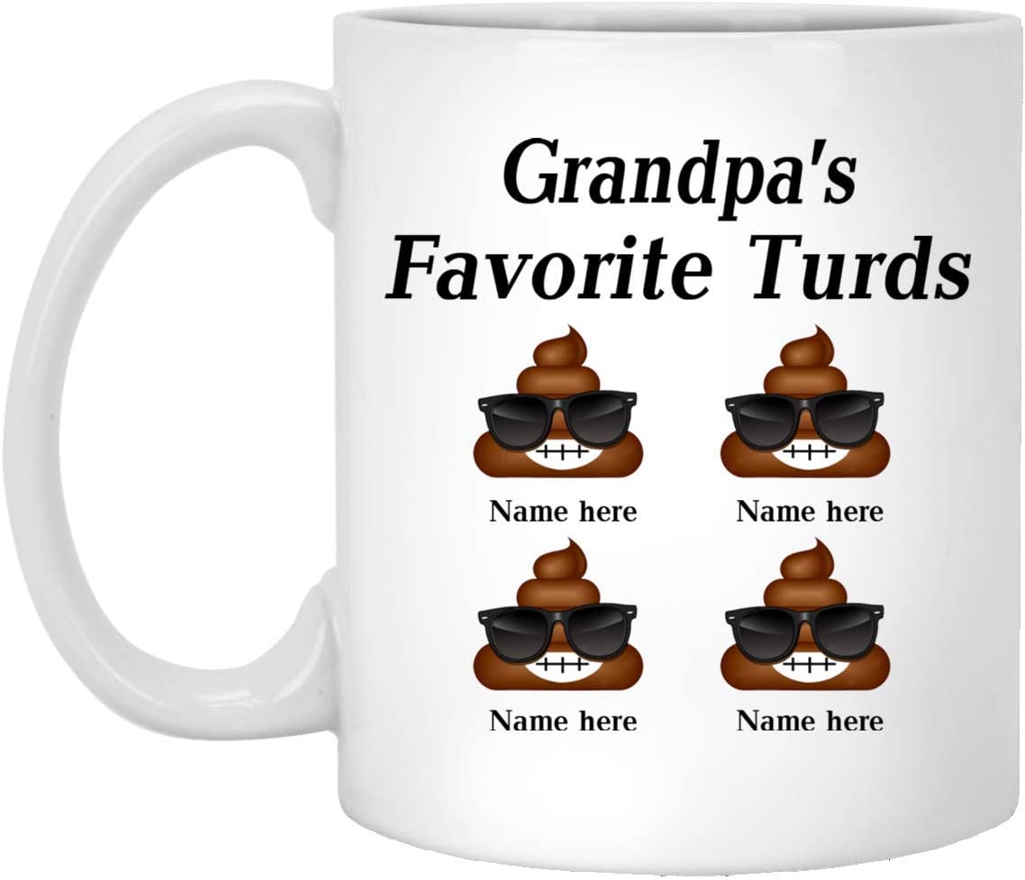 Personalized Poop Funny With Glasses – Grandpa’S Favorite Turds Customized Coffee Mug – Personalized Gift – Funny Father’S Day Gift – 11Oz Coffee Mug 15Oz