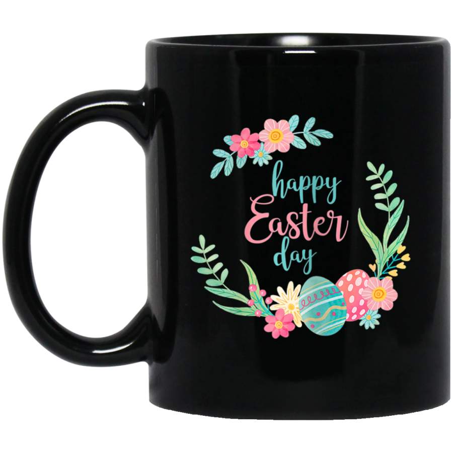 Cute Happy Easter Day Flowers Eggs Moms Girls Gift 11oz 15oz Black Mug Happy Easter Day Funny Colors Eggs Bunny Ears Peeps Cute