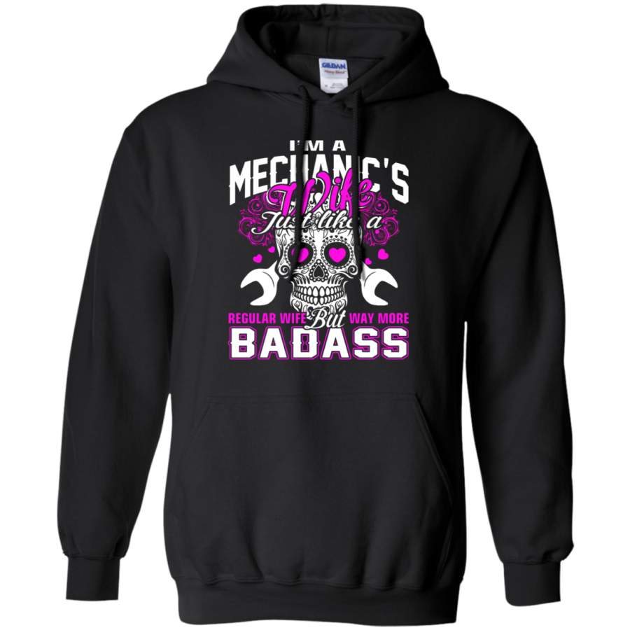 AGR I ‘m A Mechanic ‘s Wife Just Like A Regular Wife Hoodie